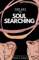 The Art of Soul Searching 1649698321 Book Cover
