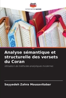 Analyse sémantique et structurelle des versets du Coran (French Edition) 6630136497 Book Cover