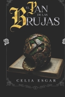 El Pan de las Brujas: El legado maldito del centeno: La verdad científica tras los juicios de Salem (Spanish Edition) B0GQD3SDN1 Book Cover