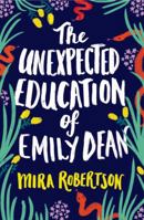 The Unexpected Education of Emily Dean 1863959726 Book Cover