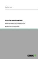 Staatsverschuldung 2011 3656026319 Book Cover