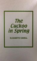 The Cuckoo in Spring 0896215806 Book Cover