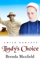 Lindy's Choice (Lindy's Story) 1687742707 Book Cover