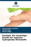 Emulgel: Ein neuartiger Ansatz für topische hydrophobe Wirkstoffe (German Edition) 6630369815 Book Cover
