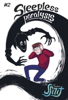 My Student Spirit Book 2: Sleepless Paralysis 1638380074 Book Cover