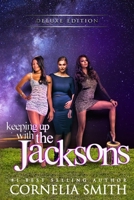 Keeping Up with the Jackson's: The Grass Is Never Greener on the Other Side 1946221406 Book Cover