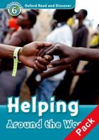 Oxford Read and Discover: Level 6: Helping Around the World 0194645622 Book Cover