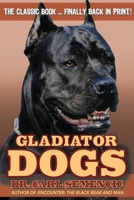 Gladiator Dogs 0793805961 Book Cover