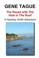 The House with the Hole in the Roof 130024853X Book Cover