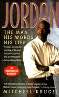 Jordan: The Man, His Words, His Life 0312967152 Book Cover