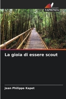 La gioia di essere scout (Italian Edition) 6207889401 Book Cover