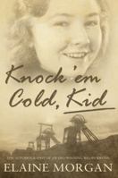 Knock 'Em Cold, Kid 1780882130 Book Cover