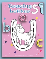 Tracing Letter s Ages 3-5 Trace Letter Toy and Animals: letter tracing book for preschoolers, Line Tracing, Letters, and More! B08BW9KJV8 Book Cover