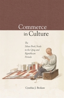 Commerce in Culture: The Sibao Book Trade in the Qing and Republican Periods 0674024494 Book Cover