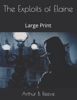 The Exploits of Elaine 1532706170 Book Cover