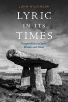 Lyric In Its Times: Temporalities in Verse, Breath, and Stone 1350211559 Book Cover