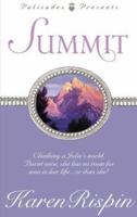 Summit (Palisades Presents Series) 1576734021 Book Cover
