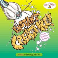 Instant Creature! [With Creature Eggs and Food] 0201483874 Book Cover