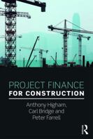 Project Finance for Construction 1138941301 Book Cover