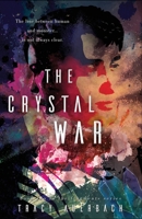 The Crystal War B086Y5LKKQ Book Cover