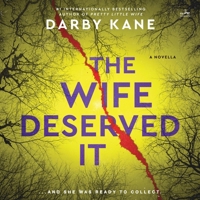 The Wife Deserved It B0FRH7G6V2 Book Cover