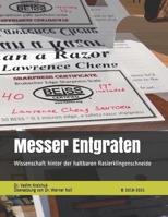 Messer Entgraten: Wissenschaft hinter der haltbaren Rasierklingenschneide B08PHV1S9N Book Cover