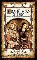 The Franciscan Story 1847481418 Book Cover