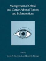 Management of Orbital and Ocular Adnexal Tumors and Inflammations 3662084651 Book Cover