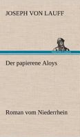 Der Papierene Aloys 3842406363 Book Cover
