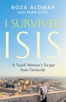 My Journey to Freedom: One Woman's Story of Escaping ISIS and Surviving the Yazidi Genocide 1459756568 Book Cover