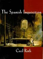 Spanish Inquisition 0393002551 Book Cover