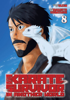 Karate Survivor in Another World (Manga) Vol. 8 B0DYNKQGNF Book Cover