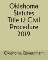 Oklahoma Statutes Title 12 Civil Procedure 2019 1702338312 Book Cover