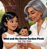 Mini and the Secret Garden Picnic B0GRCGJPLY Book Cover