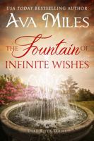 The Fountain of Infinite Wishes 1940565561 Book Cover