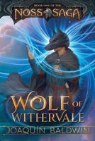 Wolf of Withervale 1961076012 Book Cover