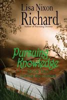 Pursuing Knowledge 1534898484 Book Cover