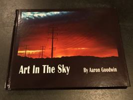 Art in the Sky 0692906924 Book Cover