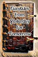 Fairytales from Yesterday for Tomorrow: A door to the fairytales B0858S8M9N Book Cover