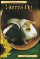 Guinea Pig (Pet Owner's Guide) 1860541100 Book Cover