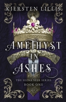 Amethyst in Ashes 1733617817 Book Cover