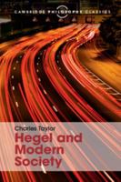 Hegel and Modern Society 0521293510 Book Cover