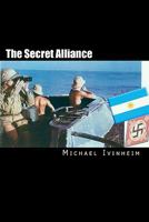 The Secret Alliance 1460919769 Book Cover