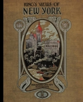 King's Views of New York 1429098031 Book Cover