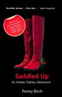 Saddled Up: An Amber Oakley Adventure 1907761845 Book Cover