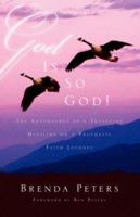 God Is So God! 159467731X Book Cover