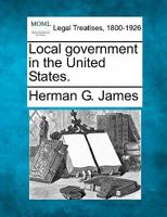 Local Government in the United States 1019045531 Book Cover