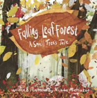 Falling Leaf Forest: A Small Tree's Tale B0DP3MKDVR Book Cover