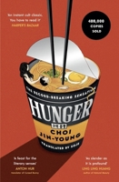 Hunger: THE KOREAN CULT CLASSIC THAT SOLD 350,000 COPIES 1846016258 Book Cover