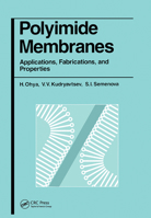 Polyimide Membranes: Applications, Fabrications and Properties 9056990241 Book Cover